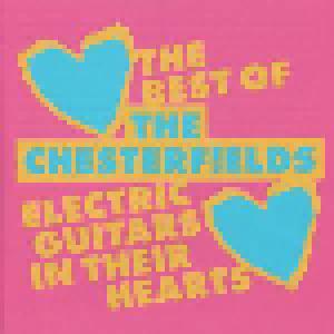 The Chesterfields: Electric Guitars In Their Hearts - Cover