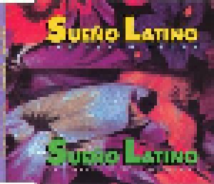 Sueno Latino Feat. Caronlina Damas: Sueno Latino (Single-CD) - Bild 1