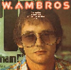 Wolfgang Ambros: W. Ambros (LP) - Bild 1