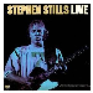Stephen Stills: Live (LP) - Bild 1