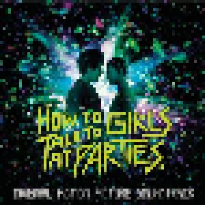 Cover - Xiu Xiu And Mitski: How To Talk To Girls At Parties (Original Motion Picture Soundtrack)