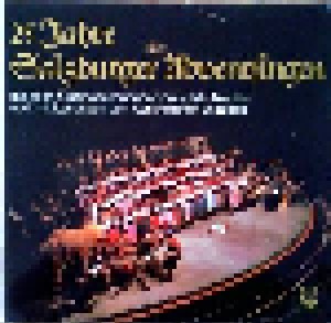 Cover - Franz Xaver Gruber: 25 Jahre Salzburger Adventsingen Mit Allen Originalfassungen Von "Stille Nacht" Und Mit Lesungen Von Karl Heinrich Waggerl