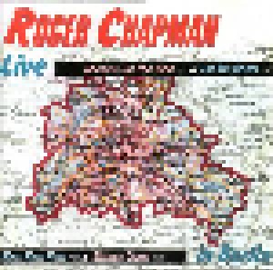 Roger Chapman: Live In Berlin (Mini-CD / EP) - Bild 1