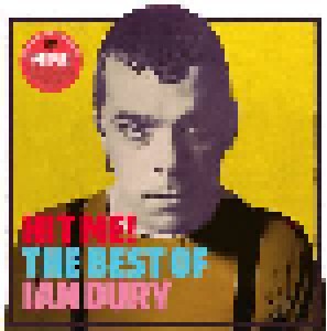Cover - Ian Dury: Hit Me! The Best Of Ian Dury