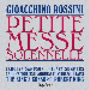 Gioachino Rossini: Petite Messe Solennelle (CD) - Bild 1