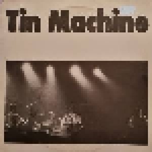 Tin Machine: Tin Machine (LP) - Bild 1