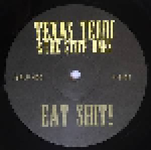 Texas Terri & The Stiff Ones: Eat Shit! (LP) - Bild 3