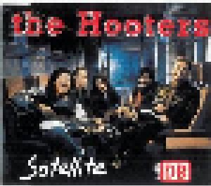 The Hooters: Satellite (Single-CD) - Bild 1