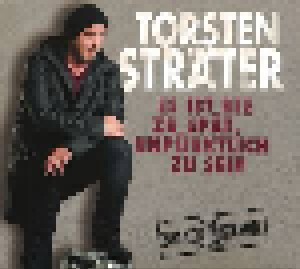 Torsten Sträter: Es Ist Nie Zu Spät, Unpünktlich Zu Sein (2-CD) - Bild 1