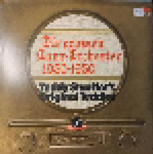 Cover - Teddy Stauffer: Grossen Tanzorchester 1930-1950, Die