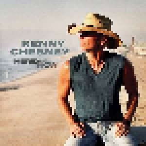 Kenny Chesney: Here And Now (CD) - Bild 1
