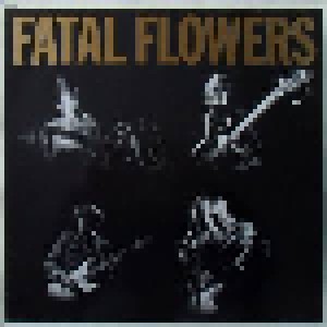 Cover - Fatal Flowers: Fatal Flowers