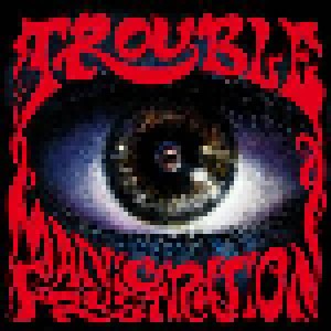 Trouble: Manic Frustration (CD) - Bild 1