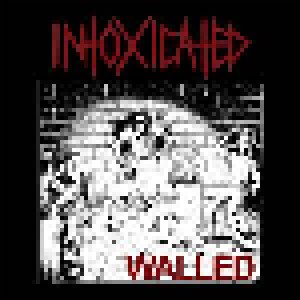 Intoxicated: Walled (Mini-CD / EP) - Bild 1