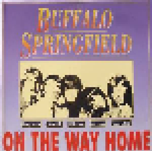 Buffalo Springfield: On The Way Home (CD) - Bild 1