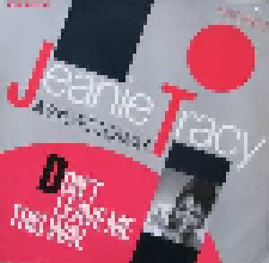 Jeanie Tracy: Don't Leave Me This Way (12") - Bild 1