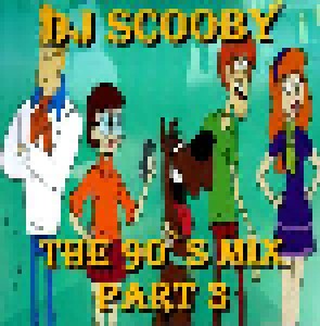 DJ Scooby - The 90's Mix Part 3 (CD) - Bild 1