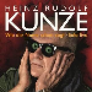 Cover - Heinz Rudolf Kunze: Wie Der Name Schon Sagt - Solo Live