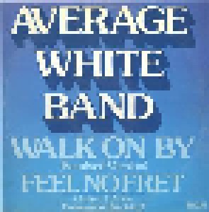 Cover - Average White Band: Walk On By