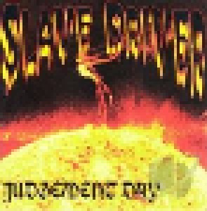 Cover - Slave Driver: Judgement Day