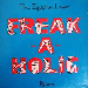 The Egyptian Lover: Freak-A-Holic - Cover