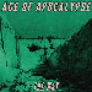 Age Of Apocalypse: The Way (12") - Bild 1