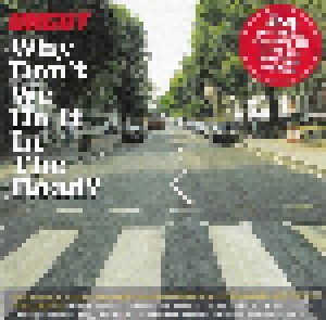 Cover - 801: Uncut - 2001 07 - Why Don't We Do It In The Road?