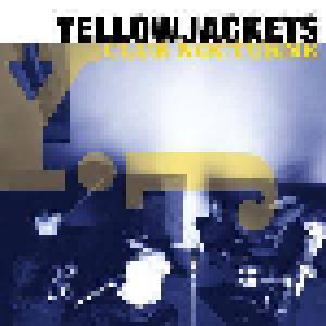 Yellowjackets: Club Nocturne - Cover