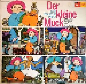 Wilhelm Hauff: Der Kleine Muck / Der Falsche Prinz (LP) - Bild 1