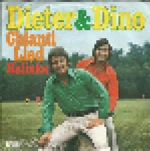 Dieter & Dino: Chianti Lied (7") - Bild 1