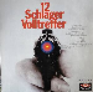 Konrad Grewe Orchester: 12 Schlager Volltreffer (LP) - Bild 1