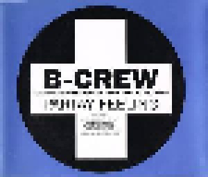 B-Crew Feat. Barbara Tucker, Ultra Naté, Dajae, Moné: Partay Feeling (Single-CD) - Bild 1