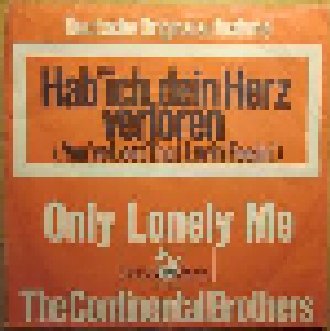 Cover - Continental Brothers: Hab' Ich Dein Herz Verloren (You've Lost That Lovin' Feelin')