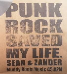Sean Wheeler And Zander Schloss: Punk Rock Saved My Life / Muddy Roots Bound (7") - Bild 4