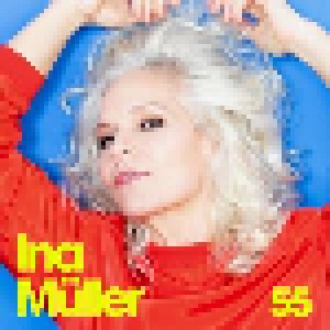 Ina Müller: 55 (CD) - Bild 1