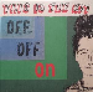 Cover - This Is The Kit: Off Off On