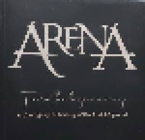 Arena: From The Beginning - A Photographic History Of The First 25 Years! (2-CD) - Bild 1