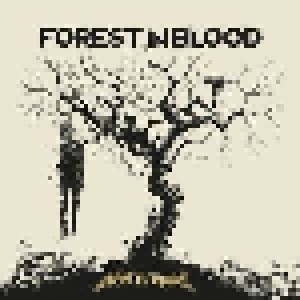Cover - Forest In Blood: Haut Et Court