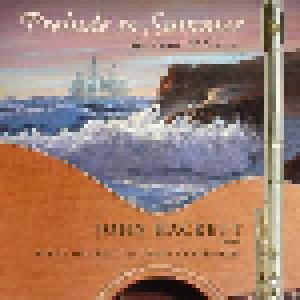 John Hackett With Steve Hackett & Chris Glassfield: Prelude To Summer For Flute & Guitar (CD) - Bild 1