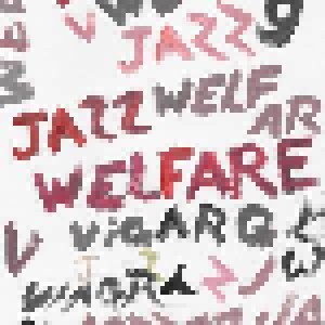 Viagra Boys: Welfare Jazz (LP) - Bild 1