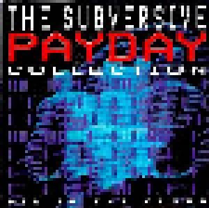 The Subversive Payday Collection - Big In The Clubs (CD) - Bild 1