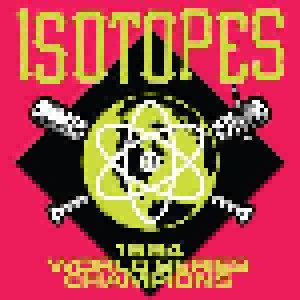Isotopes: 1994 World Series Champions (LP) - Bild 1