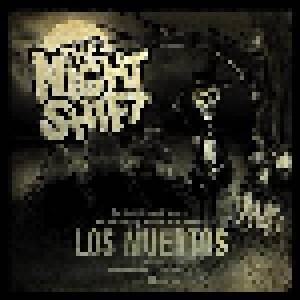 The Nightshift: Los Muertos (CD) - Bild 1