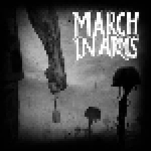 Cover - March In Arms: March In Arms