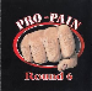 Pro-Pain: Round 6 (CD) - Bild 2