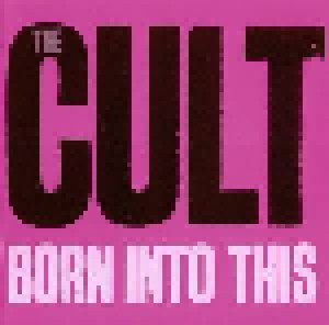 The Cult: Born Into This (2-CD) - Bild 3
