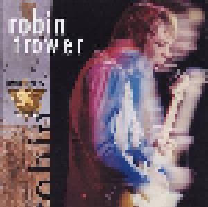 Cover - Robin Trower: King Biscuit Flower Hour Presents