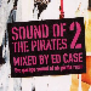 Cover - Melody, Moss & Ed Case: Sound Of The Pirates 2