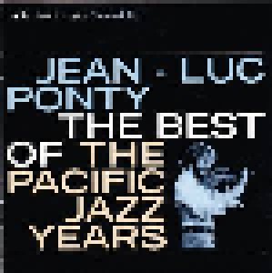 Jean-Luc Ponty: The Best Of The Pacific Jazz Years (CD) - Bild 1
