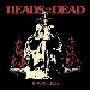 Heads For The Dead: Into The Red (LP) - Bild 1